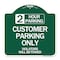 Signmission 2 Hour Parking Customer Parking Violators Will Towed Heavy-Gauge Alum Sign, 18" x 18", GW-1818-24502 A-DES-GW-1818-24502 - alternate 1